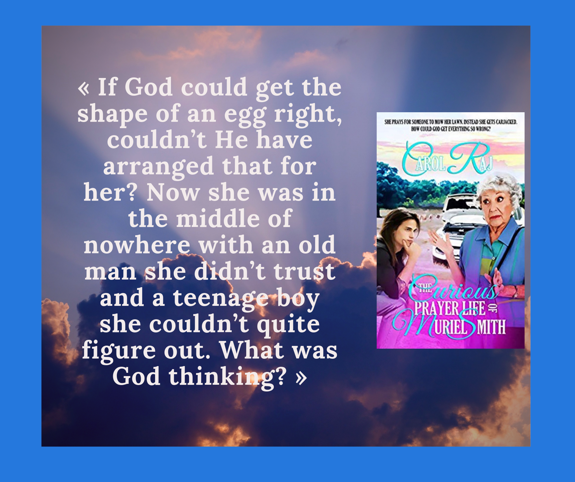 The Curious Prayer Life of Muriel Smith