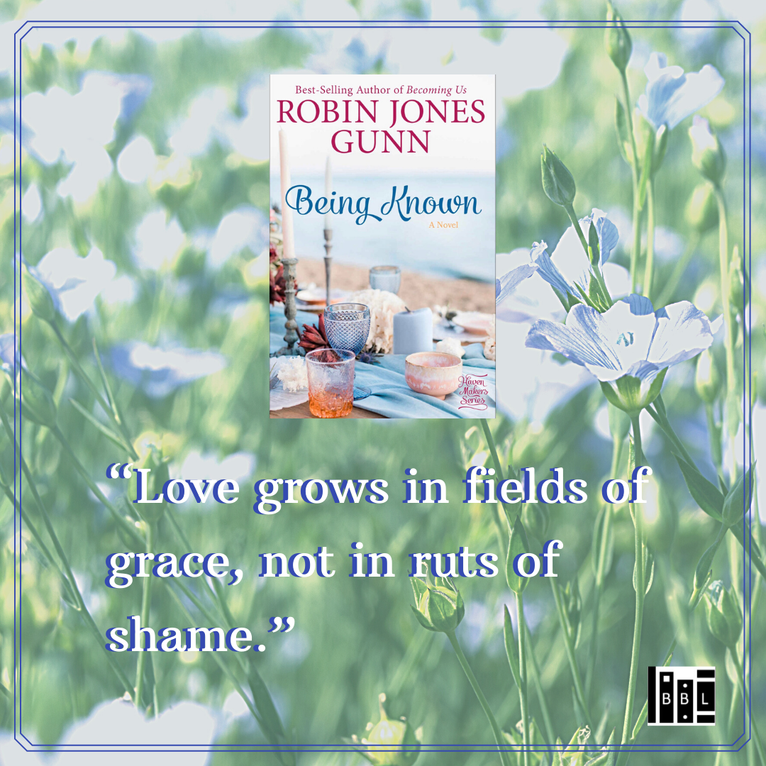 “Love grows in fields of grace, not in ruts of shame.”