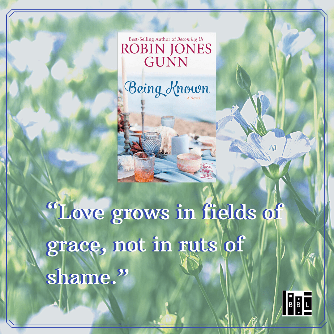 “Love grows in fields of grace, not in ruts of shame.”